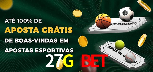 27G Bet Ate 100% de Aposta Gratis